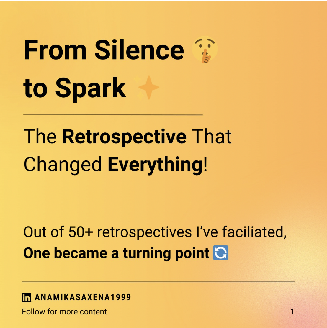 From Silence to Spark - Retrospective Post